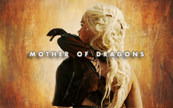 ivashkovadrian:  Daenerys Stormborn the Unburnt, Queen of Meereen, Queen of the Andals