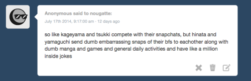 nougatte:  REVENGE OF THE BOYFRIENDS!!!!! like their bfs, hinata and yamaguchi compete with not sex but embarrassing photos these take place parallel to these snapchats :) hq snaps series