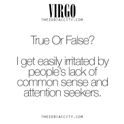 zodiaccity:  Virgo True Or False? For tons