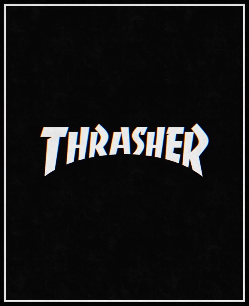 Porn technetics:  THRASHER  photos