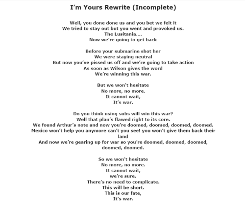 history-jokes: When I was in 10th grade I started rewriting the lyrics of “I’m Your