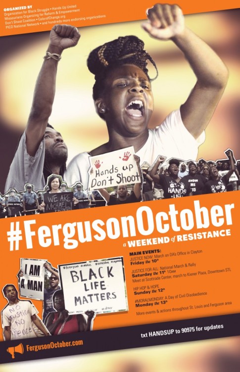 We&rsquo;re headed to #FergusonOctober. But we&rsquo;re not going empty-handed.If you wanted to head