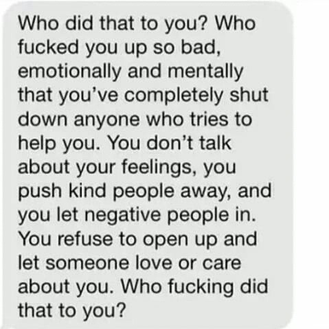 couplesandsadness:  Who the fuck destroyed you???? 