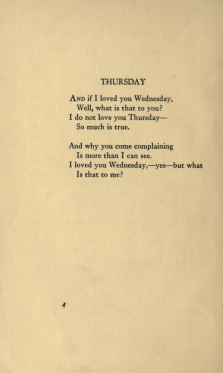 Thursday by Edna St. Vincent MillayA Few Figs from Thistles, 1922 pre1923.tumblr.com