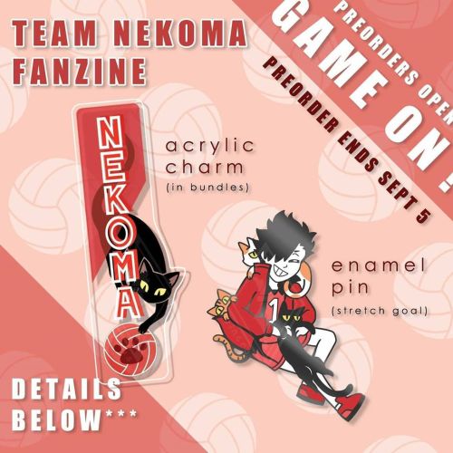 *SWIPE for more!!* ❤Preorders are OPEN for the incredible Game On! Team Nekoma Fanzine!! by @hqteamz