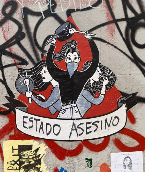 &ldquo;Estado asesino / The state kills&rdquo; Seen in Santiago, Nov. 8 2019