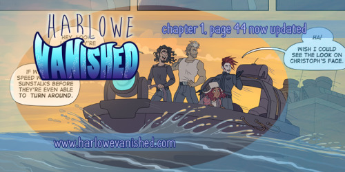 harlowevanished: www.harlowevanished.com chapter 1, page 44 is posted. help support this comic on Pa