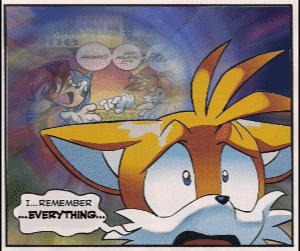 thestickyseat:  And that’s the story of how Tails remembered everything ever. 