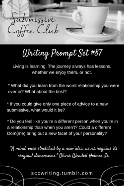 I just discovered the Submissive Coffee Club writing tumblr this morning and am very happy to have found it. Here is the premise (copied and pasted from the About page):&ldquo;Submissive Coffee Club (SCC) was birthed out of wanting to create community