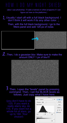 joehac:  starry night tutorial for Photoshop :3c I HOPE this helps the people who asked, I got a LOT of people asking me how I do my night skies. SO I made a tutorial for all you nice people!! :3Tell me if anything is hard to read!! I’ll clarify it