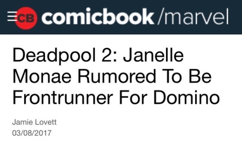 handaxe:  ok!!!!!   http://comicbook.com/marvel/amp/2017/03/08/deadpool-2-domino-janelle-monae/