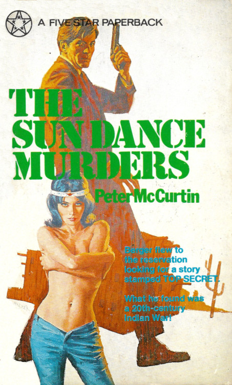 The Sun Dance Murders, by Peter McCurtin (Five Star, 1970).From a charity shop in Nottingham.