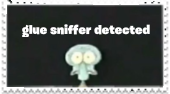 a stamp that says "glue sniffer detected" on it