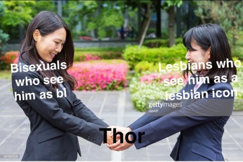 hpinfalsettoland:Thor is symbolic of bi/lesbian solidarity