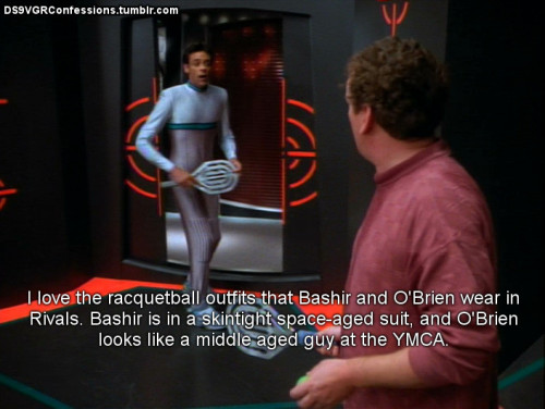 ds9vgrconfessions: Follow | Confess | Archive [I love the racquetball outfits that Bashir and O'Brie