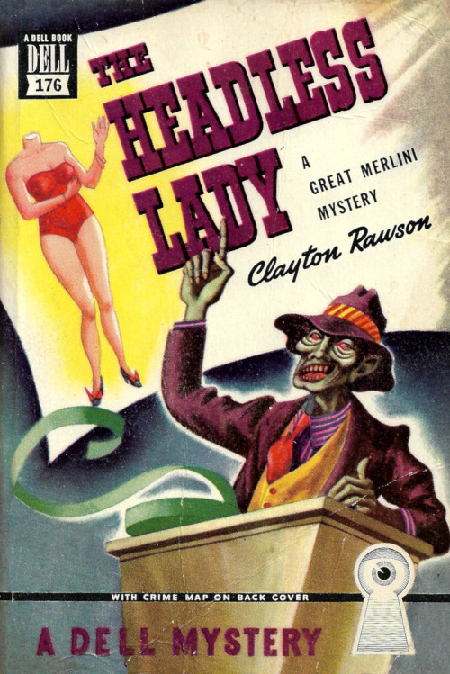 The Headless Lady, by Clayton Rawson (Dell,