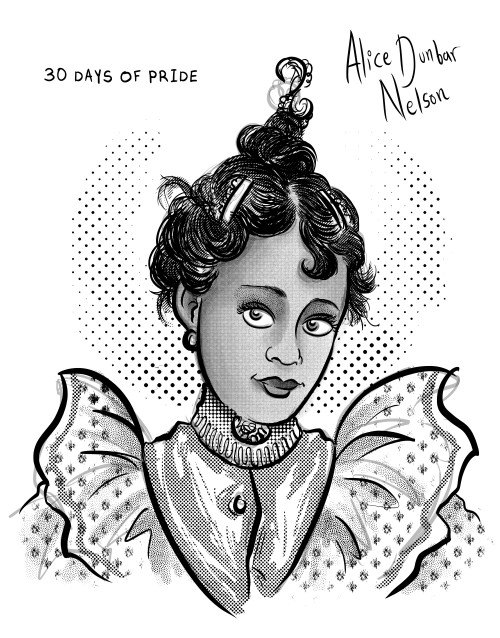 30 Days of Pride Day 16- Alice Dunbar NelsonAlice Dunbar Nelson was an American poet, journalis