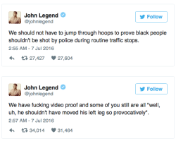 micdotcom:  Singer John Legend has lent his voice to the chorus of outrage that’s cropped up in the wake of two high-profile police killings of black Americans this week. His tweets echo a similar sentiment shared by Larry Wilmore on The Nightly Show.