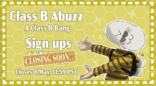class-b-abuzz-bang:Class B Abuzz Bang Sign-ups close in two weeks! We’re still looking fo