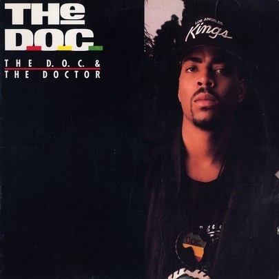 The D.O.C. - The D.O.C. and the Doctor (1989).“The label is still coming together that fall wh