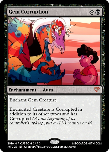 mindtheglow:  Steven Universe: The Gathering It’s been almost a year since my last bat ch of Steven Universe magic cards, and a lot has happened in the show. We have new fusions, new heroes, new villians, new *everything* and I got excited to produce