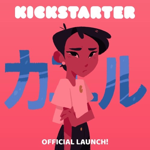 kaerushortfilm: T’S HERE! Our crew is launching a kickstarter campaign through the next month to rai