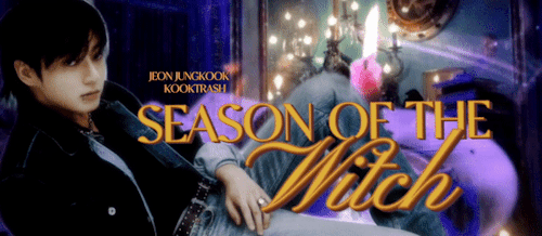 Season Of The Witch | Jeon Jungkook 