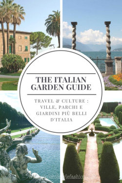 coolchicstylepensiero:
“(via Travel & Culture : Ville, Parchi e Giardini più belli d'Italia)
”