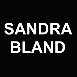 4ysl:  #SAYTHEIRNAMES SANDRA BLAND - JULY