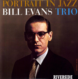 jazzrelatedstuff:  Album cover of the day: “Portrait in Jazz”, The Bill Evans Trio. 