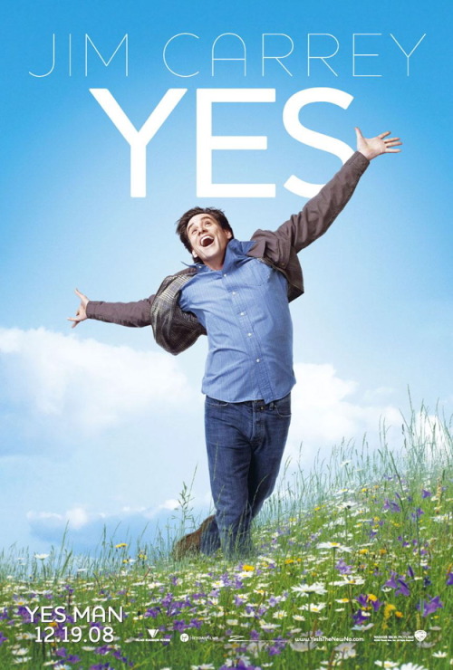 Yes Man: In which Jim Carrey discovers that he can say “Yes” to any strange suggestion w