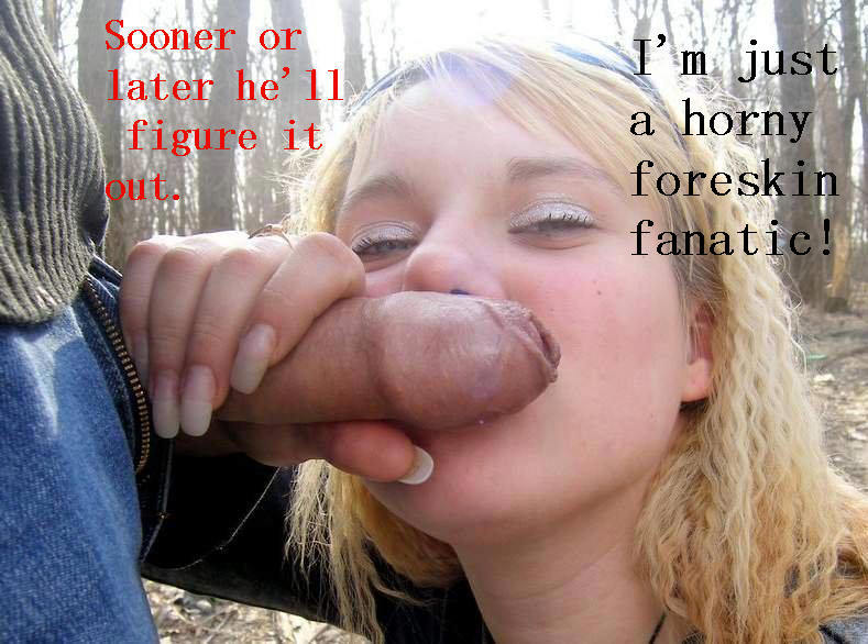 captionedforeskinpics2:  honesty is best