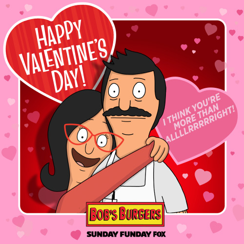 bobsburgersfox:The key to falling in love this Valentine’s Day is sharing one of these…