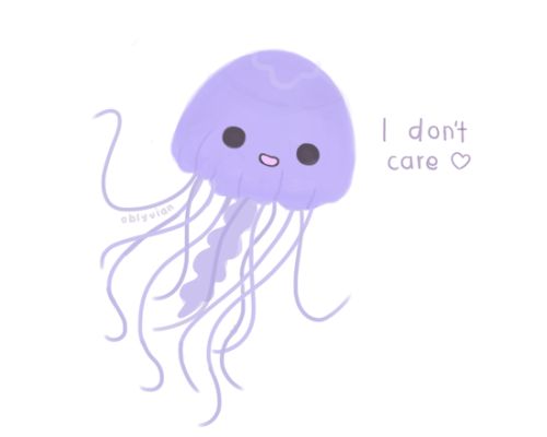 oblyvian:jellyfish don’t have brains jellyfish dgaf