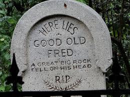  Headstones of people with a sense of humor even in death                 