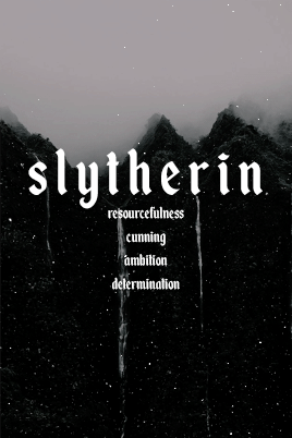 aredhels:@fandomaestheticnet: hogwarts house event → slytherinOr perhaps in Slytherin,You’ll make yo