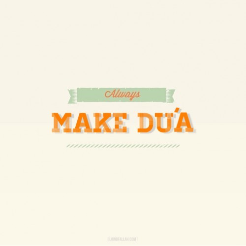 Always Make Dua
From the collection: IslamicArtDB » Quotes About Dua (98 items)
Originally found on: lightscameracapture