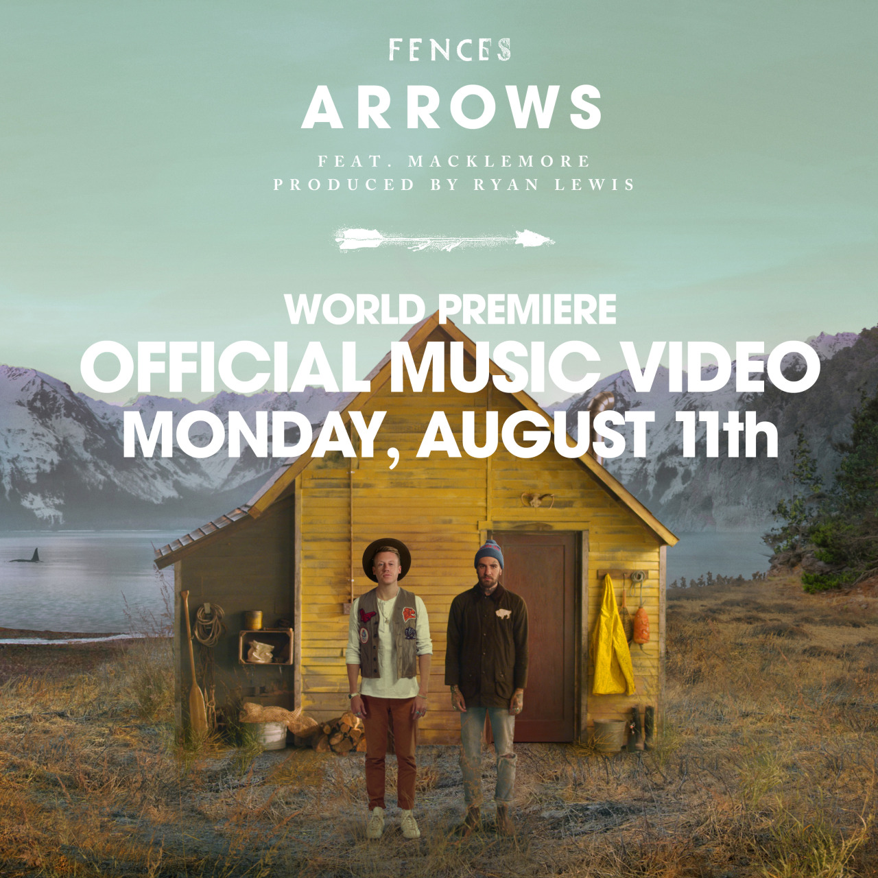 ANNOUNCEMENT!! THE OFFICIAL ARROWS MUSIC VIDEO COMES OUT ON MONDAY!!!
Get Arrows.. iTunes link: http://smarturl.it/FencesArrows
Listen to Arrows on Soundcloud: https://soundcloud.com/fencesmusic/arrows-feat-macklemore-ryan-lewis