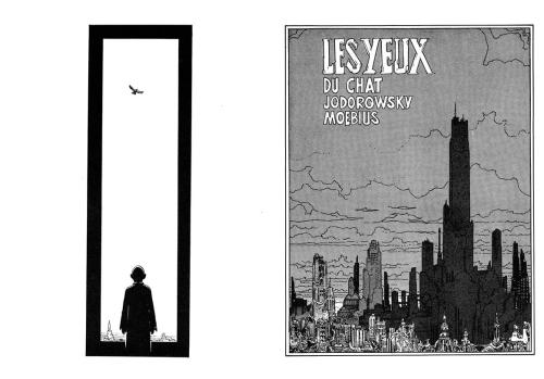 Les Yeux du Chat. Alexandro Jodorowsky and Jean Giraud (Moebius). Panels 1 through 10.  Part 2