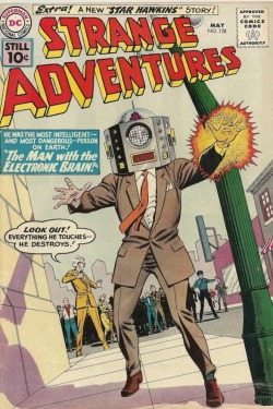 silveragelovechild:  Here’s an odd theme from Strange Adventures - men who have had their heads replaced by bizarre objects that destroy others around them. 