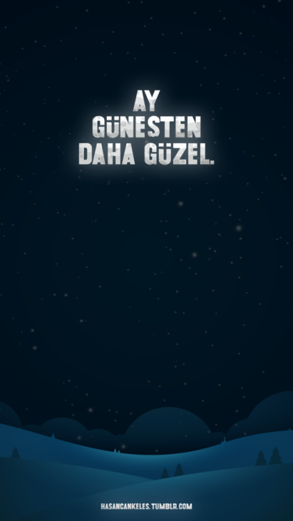 ay güneşten daha güzel.