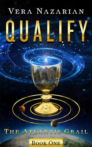 COVER REVEAL!!
Cover designed by Go On Write!
Qualify (The Atlantis Grail #1) by Vera Nazarian
Publication Date: May 25th 2014
Genres: Dystopia, Science Fiction
Age Group: Young Adult
“The year is 2047. An extinction-level asteroid is hurtling toward...