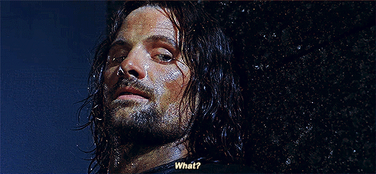 queermickrory:  lotr meme; 10 scenes [1/10]“Oh, come on, we can take ‘em!”
