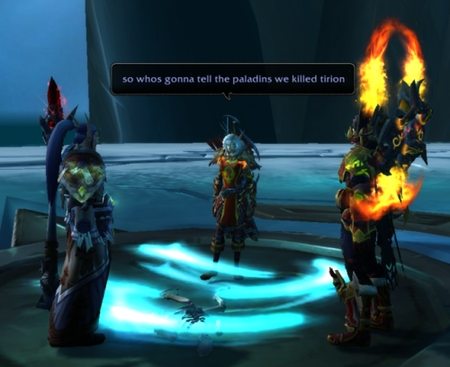 world-of-screenshots: halduron-brightwang: we…. killed Tirion…. Hghghjbds