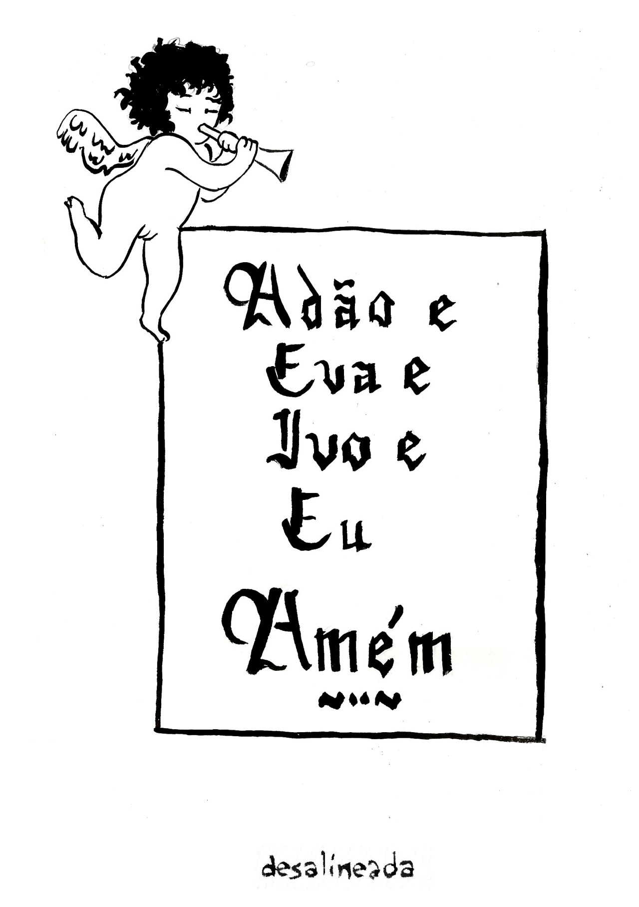 carolrossettidesign:  desalineada:  Esse quadrinho saiu no zine das ZiNas! The Bible