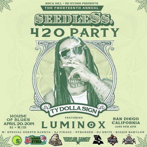 dollasignworld:
“ San Diego! Ring in 4/20 with me at the seedleSs Party at the House of Blues San Diego presented by Rock Hill Entertainment & IAG Entertainment and Sports!
Get your tickets here.
”
San Diego! Catch Ty Dolla $ign at House of Blues for...