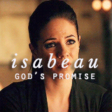 sirences:  lost girl   name meanings   isabeau- God&rsquo;s promise