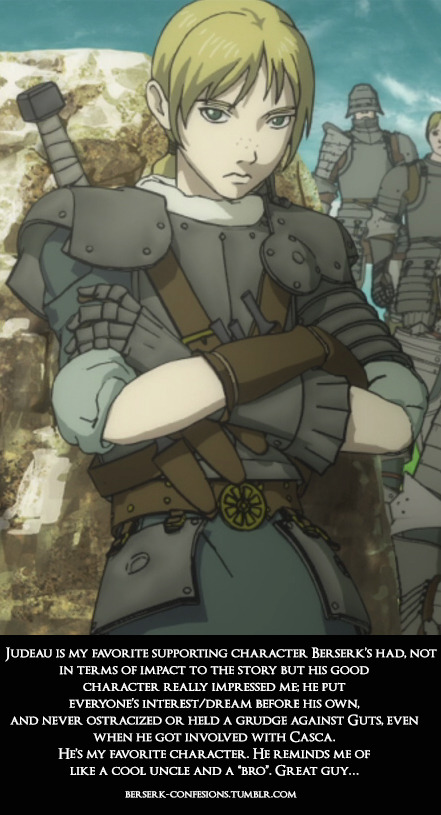 berserk-confessions:  Judeau is my favorite supporting character Berserk’s had,