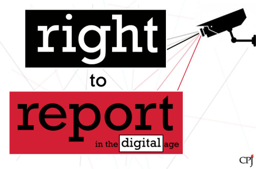 committeetoprotectjournalists: Support the #RighttoReport. Protect Journalist Rights.Journalists ris