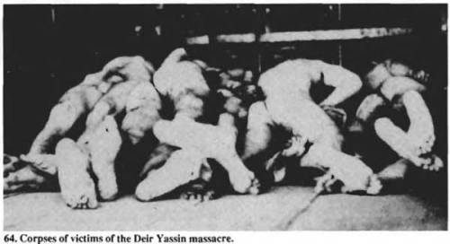 momo33me:farahfilasteen:Massacre of Deir Yassin April 9th, 1948The massacre of Palestinians at